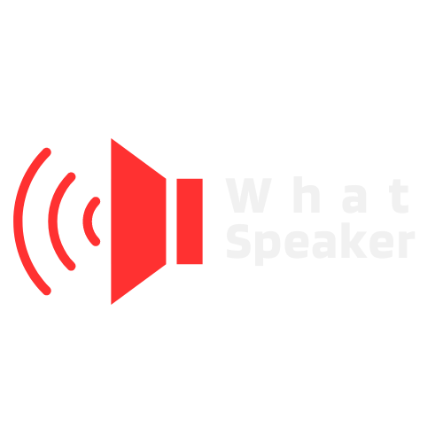 What Speaker