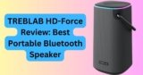 TREBLAB HD-Force Review: Best Portable Bluetooth Speaker