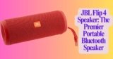 JBL Flip 4 Speaker: Affordable Bluetooth Excellence
