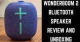 Ultimate Ears WONDERBOOM 2 Review: Best Bluetooth Speaker