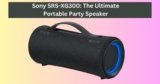 Sony SRS-XG300: The Ultimate Portable Party Speaker